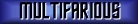 Multifarious